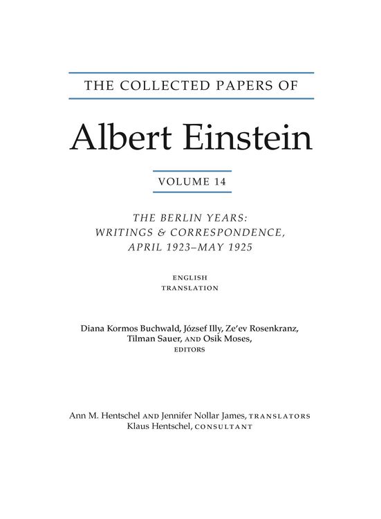 Produktbild: The Collected Papers of Albert Einstein - The Berlin Years: Writings & correspondence, April 1923-May 1925 Documentary Edition V14