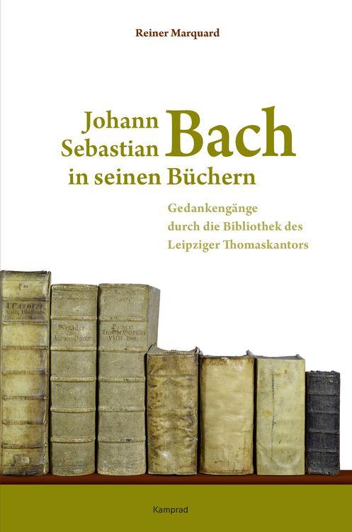Produktbild: Johann Sebastian Bach in seinen B&uuml;chern