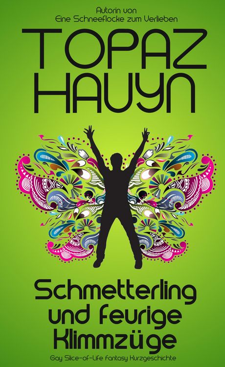 Produktbild: Schmetterling und feurige Klimmz&uuml;ge