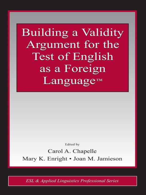 Produktbild: Building a Validity Argument for the Test of English as a Foreign Language(TM)