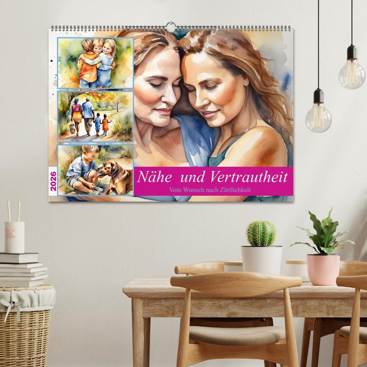 Produktbild: N&auml;he und Vertrautheit . Vom Wunsch nach Z&auml;rtlichkeit (Wandkalender 2026 DIN A2 quer), CALVENDO Monatskalender
