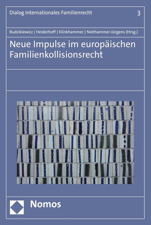 Produktbild: Neue Impulse im europ&auml;ischen Familienkollisionsrecht