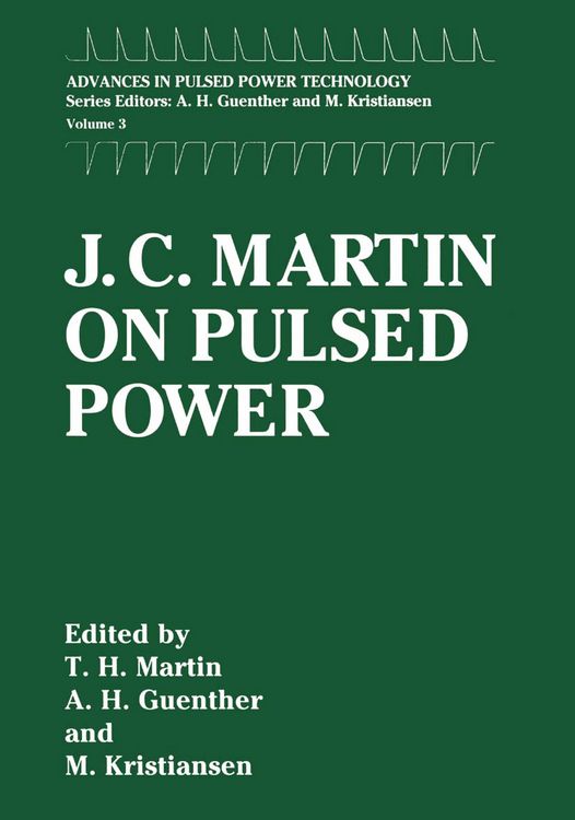 Produktbild: J. C. Martin on Pulsed Power