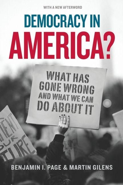 Produktbild: Democracy in America? - What Has Gone Wrong and What We Can Do About It