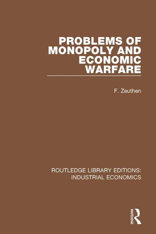 Produktbild: Problems of Monopoly and Economic Warfare