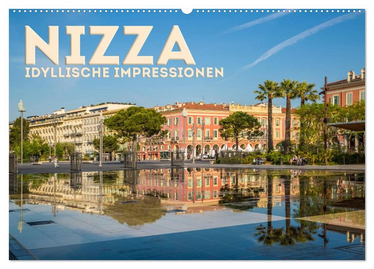 Produktbild: NIZZA Idyllische Impressionen (Wandkalender 2026 DIN A2 quer), CALVENDO Monatskalender