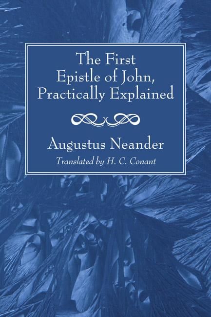 Produktbild: The First Epistle of John, Practically Explained