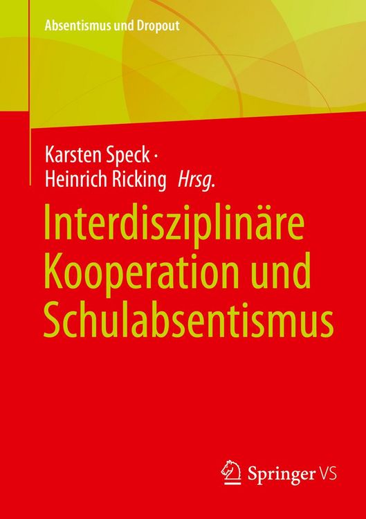 Produktbild: Interdisziplin&auml;re Kooperation und Schulabsentismus