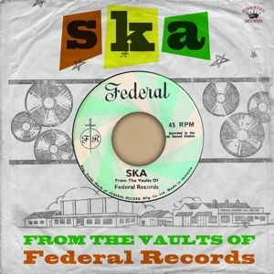 Produktbild: SKA-From The Vaults Of Federal Records