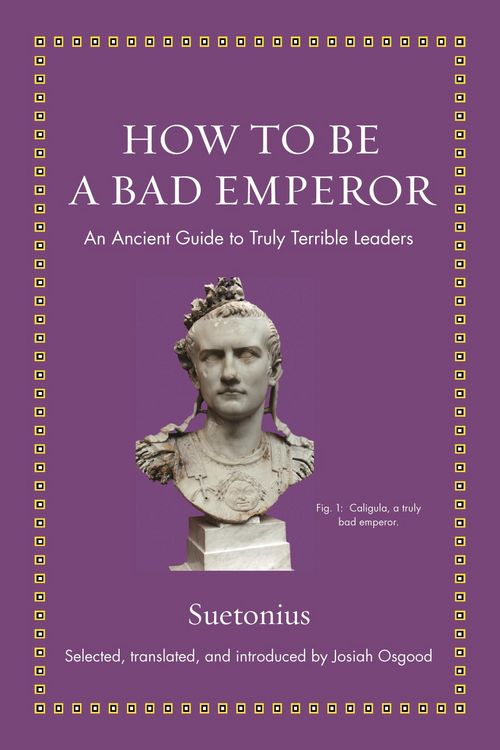 Produktbild: How to Be a Bad Emperor