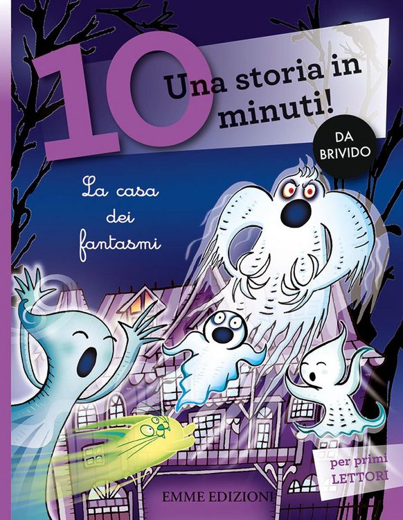 Produktbild: La casa dei fantasmi. Una storia in 10 minuti!