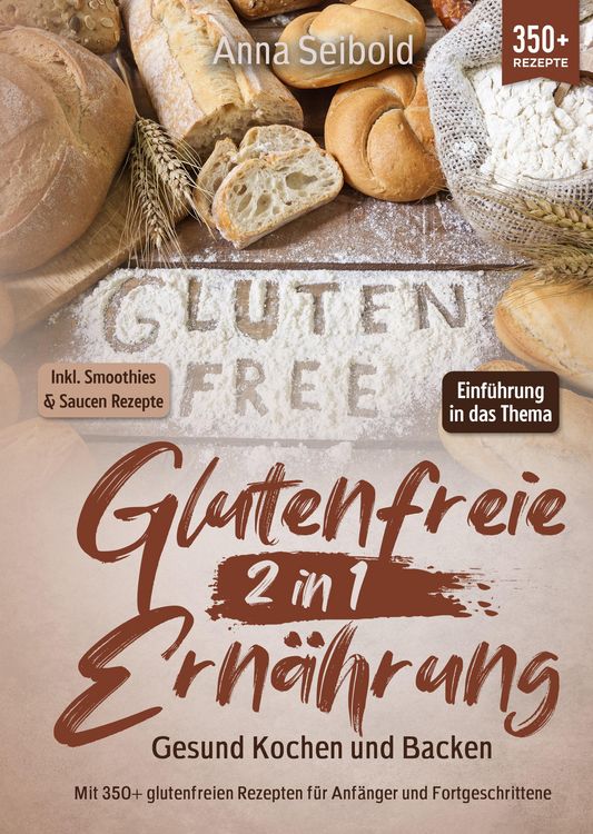 Produktbild: Glutenfreie Ern&auml;hrung 2 in 1 &ndash; Gesund Kochen und Backen