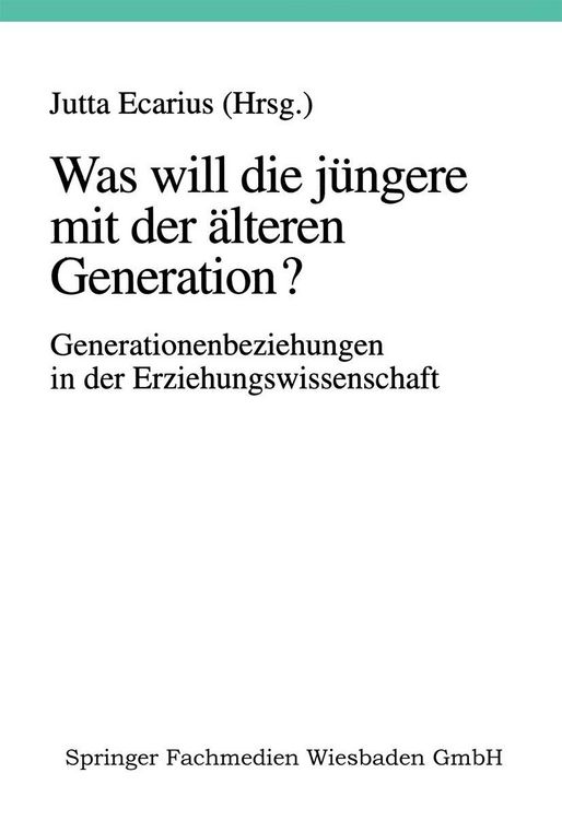 Produktbild: Was will die j&uuml;ngere mit der &auml;lteren Generation?