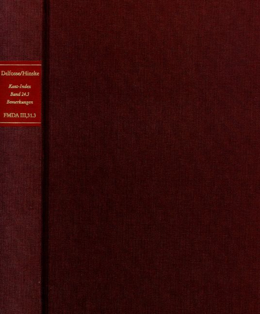 Produktbild: Forschungen und Materialien zur deutschen Aufkl&auml;rung / Abteilung III: Indices. Kant-Index. Section 2: Indices zum Kantschen Ethikcorpus. Band 24.1-3: Stellenindex und Konkordanz zu Kants &rsaquo;Bemerkungen zu den Beobachtungen &uuml;ber das Gef&uuml;hl des Sch&ouml;nen und Erhabenen&lsaquo;