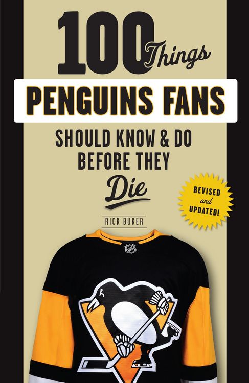 Produktbild: 100 Things Penguins Fans Should Know & Do Before They Die