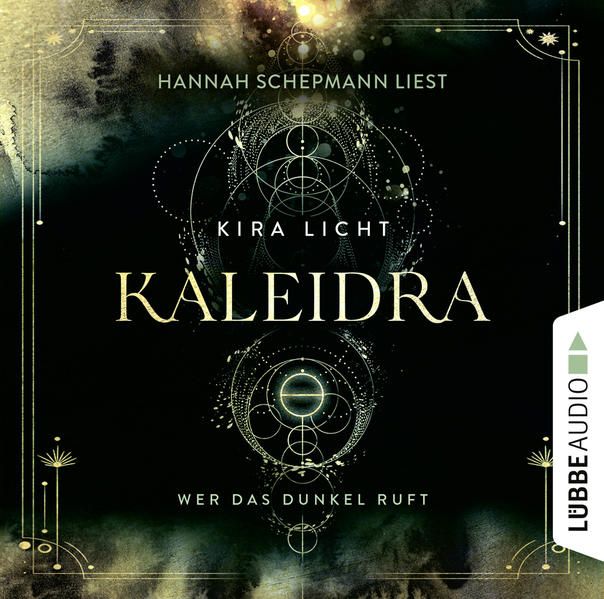 Produktbild: Wer das Dunkel ruft - Kaleidra-Trilogie, Teil 1