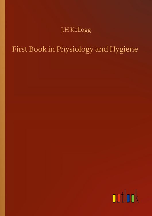Produktbild: First Book in Physiology and Hygiene