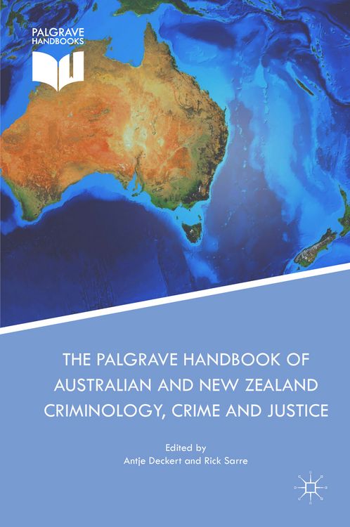 Produktbild: The Palgrave Handbook of Australian and New Zealand Criminology, Crime and Justice