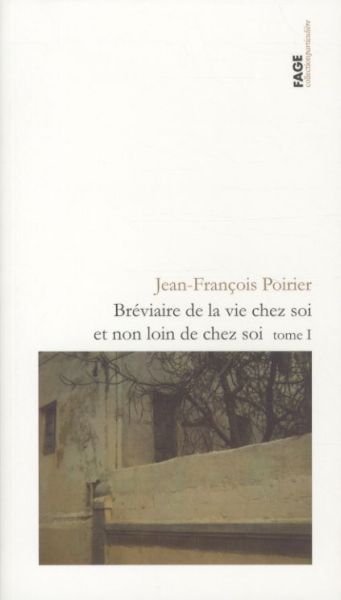 Produktbild: Br&eacute;viaire de la vie chez soi et non loin de chez soi. Tome 1