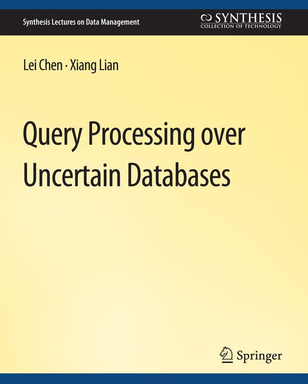 Produktbild: Query Processing over Uncertain Databases