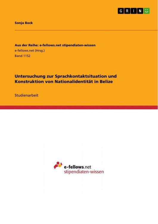 Produktbild: Untersuchung zur Sprachkontaktsituation und Konstruktion von Nationalidentit&auml;t in Belize