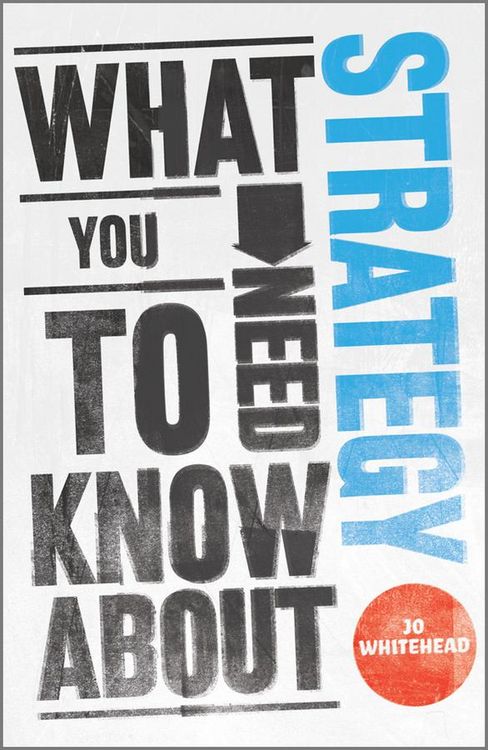 Produktbild: What You Need to Know about Strategy