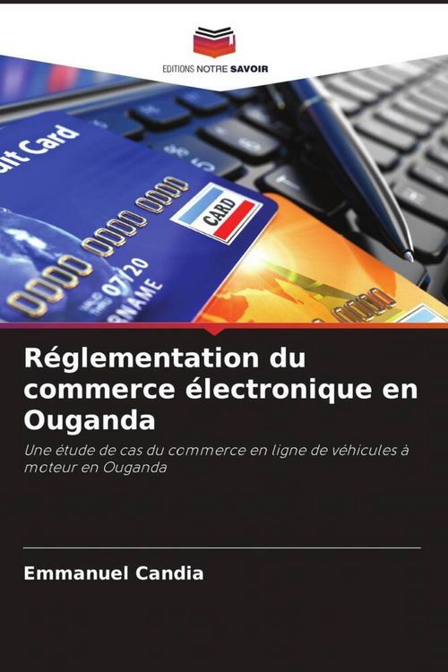 Produktbild: R&eacute;glementation du commerce &eacute;lectronique en Ouganda