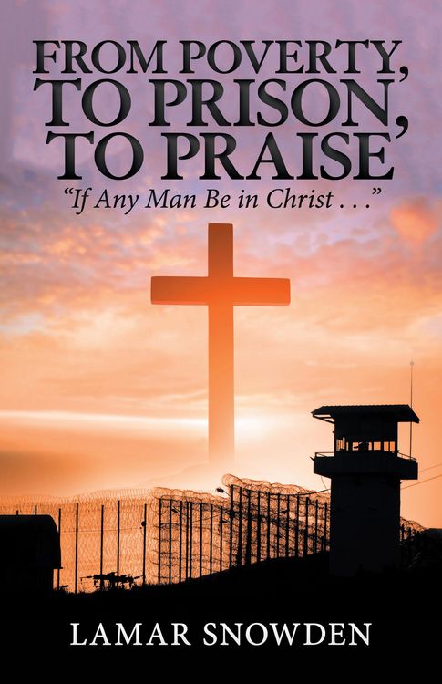 Produktbild: From Poverty, to Prison, to Praise