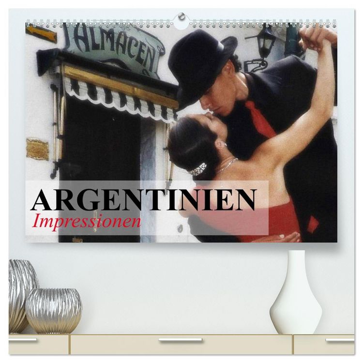 Produktbild: Argentinien - Impressionen (hochwertiger Premium Wandkalender 2026 DIN A2 quer), Kunstdruck in Hochglanz