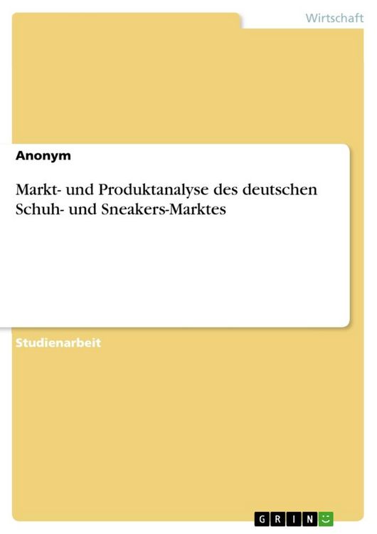 Produktbild: Markt- und Produktanalyse des deutschen Schuh- und Sneakers-Marktes