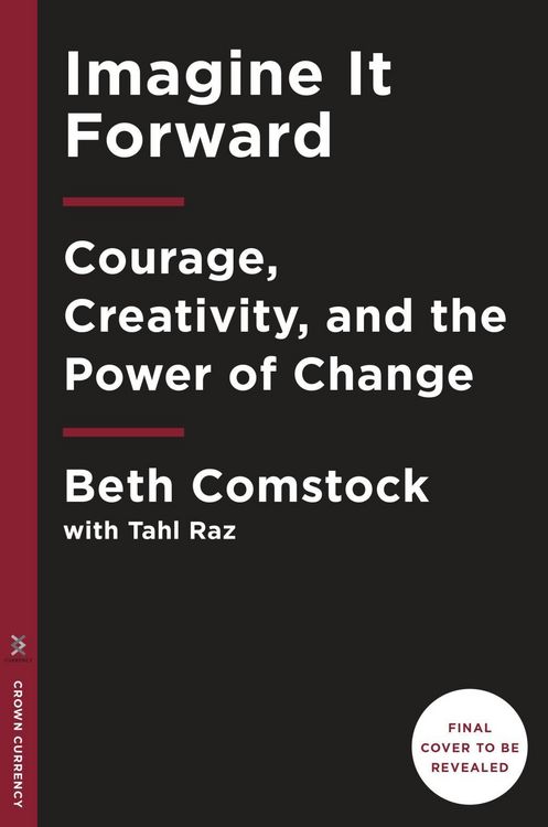 Produktbild: Imagine It Forward: Courage, Creativity, and the Power of Change