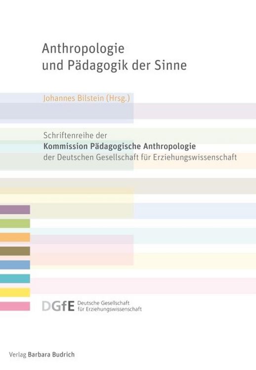 Produktbild: Anthropologie und P&auml;dagogik der Sinne