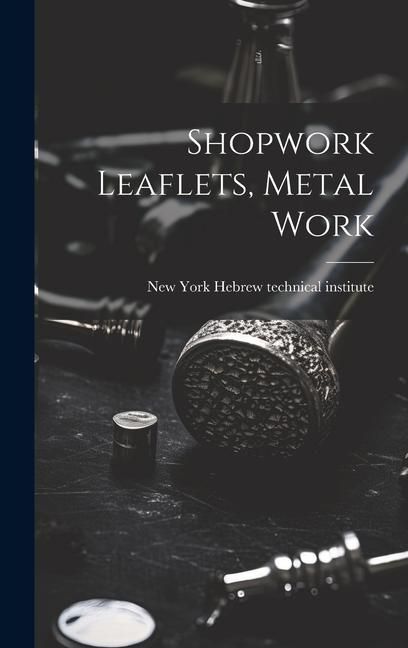 Produktbild: Shopwork Leaflets, Metal Work