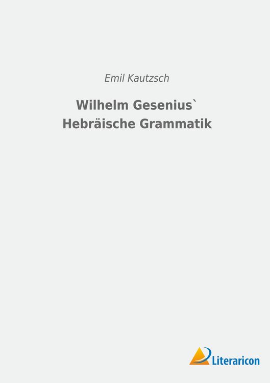 Produktbild: Wilhelm Gesenius` Hebr&auml;ische Grammatik