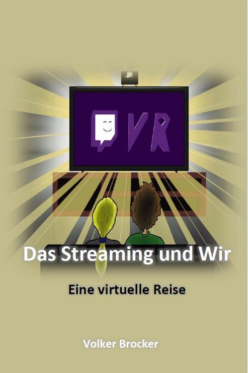 Produktbild: Das Streaming und Wir
