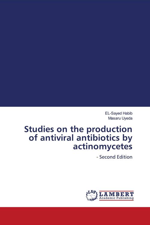 Produktbild: Studies on the production of antiviral antibiotics by actinomycetes