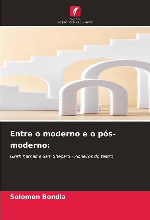 Produktbild: Entre o moderno e o p&oacute;s-moderno: