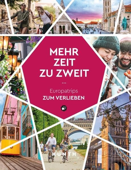 Bild vom Artikel KUNTH Mehr Zeit zu zweit vom Autor Kunth Verlag