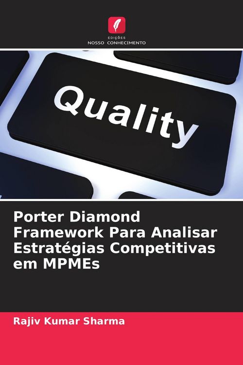 Produktbild: Porter Diamond Framework Para Analisar Estrat&eacute;gias Competitivas em MPMEs