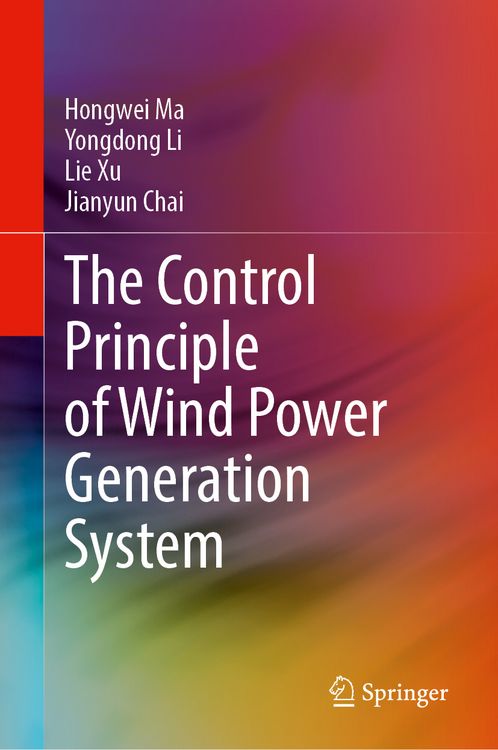 Produktbild: The Control Principle of Wind Power Generation System