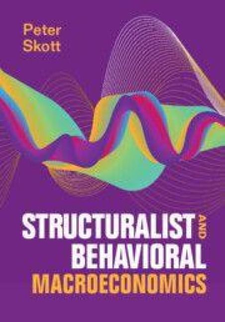 Produktbild: Structuralist and Behavioral Macroeconomics