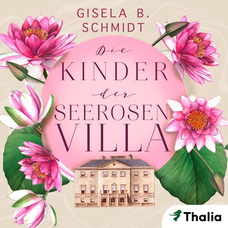 Die Kinder der Seerosenvilla (Nur bei uns!)