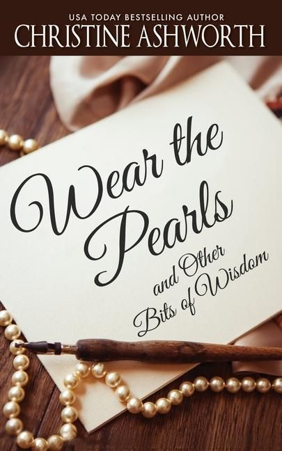 Produktbild: Wear the Pearls: and Other Bits of Wisdom