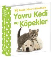 Produktbild: Yavru Kedi ve K&ouml;pekler 0-2 Yas Bebek Dokun Hisset