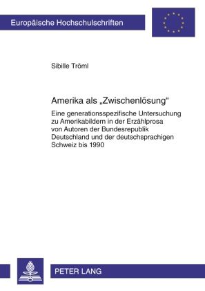 Produktbild: Amerika als &laquo;Zwischenloesung&raquo;