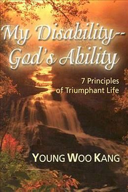 Produktbild: My Disability God's Ability: 7 Principles of Triumphant Life