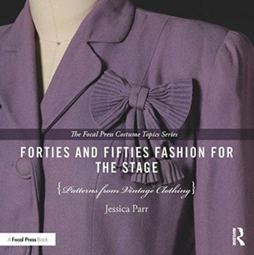 Produktbild: Forties and Fifties Fashion for the Stage
