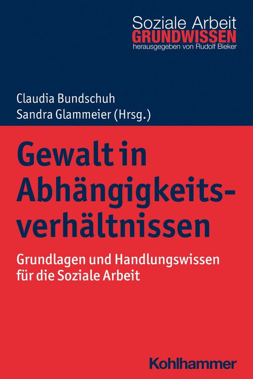 Produktbild: Gewalt in Abh&auml;ngigkeitsverh&auml;ltnissen