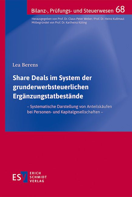 Produktbild: Share Deals im System der grunderwerbsteuerlichen Erg&auml;nzungstatbest&auml;nde