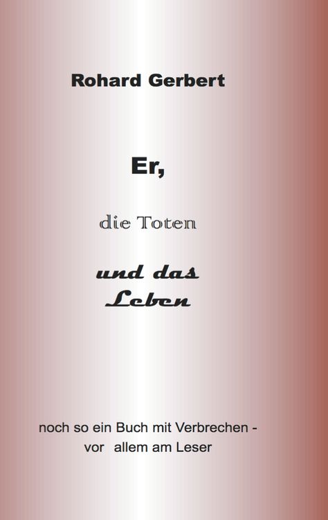 Produktbild: Er, die Toten und das Leben